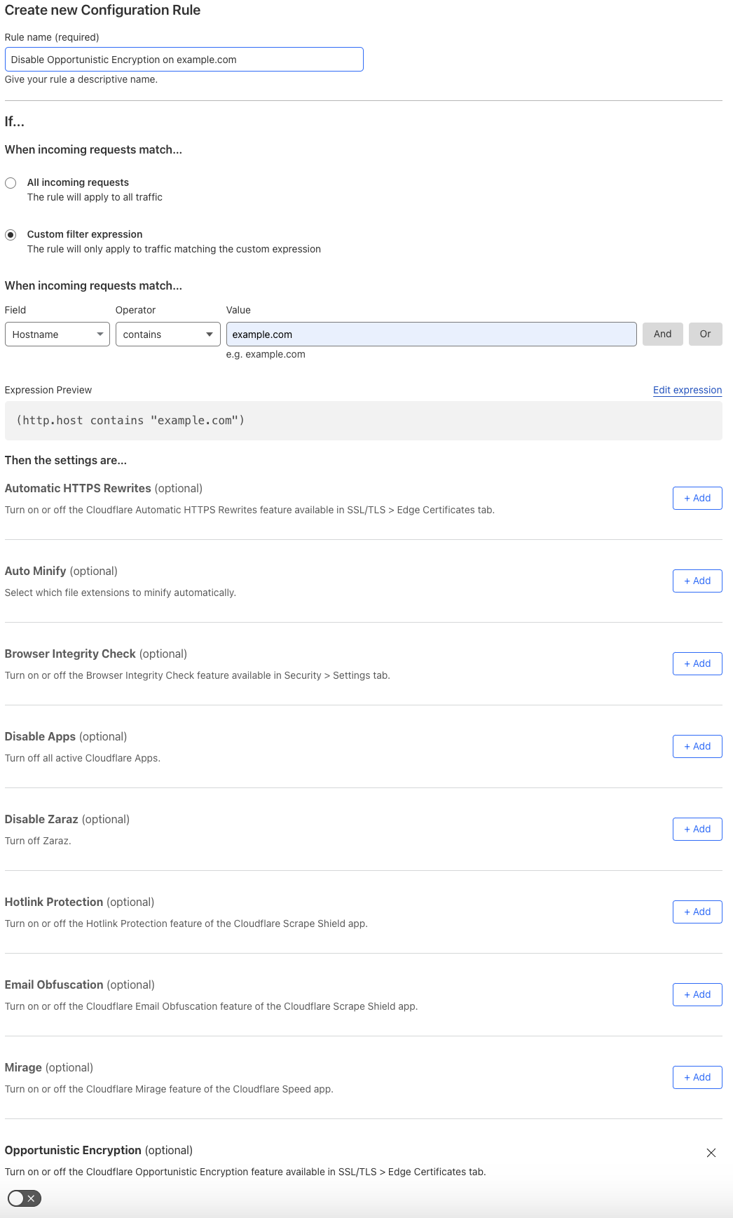 Configuration rule matching the ‘Opportunistic Encryption > Off’ setting of the example Page Rule